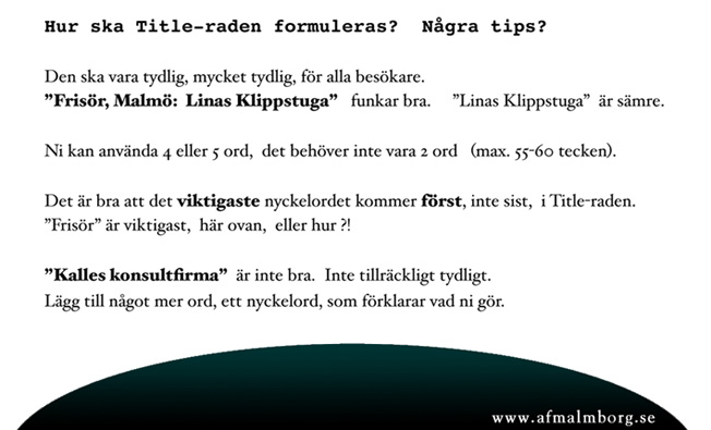 SEO-tips, från Niklas af Malmborg, hur en Title bör formuleras och hur nyckelord / sökord, till webbsidan, bör prioriteras