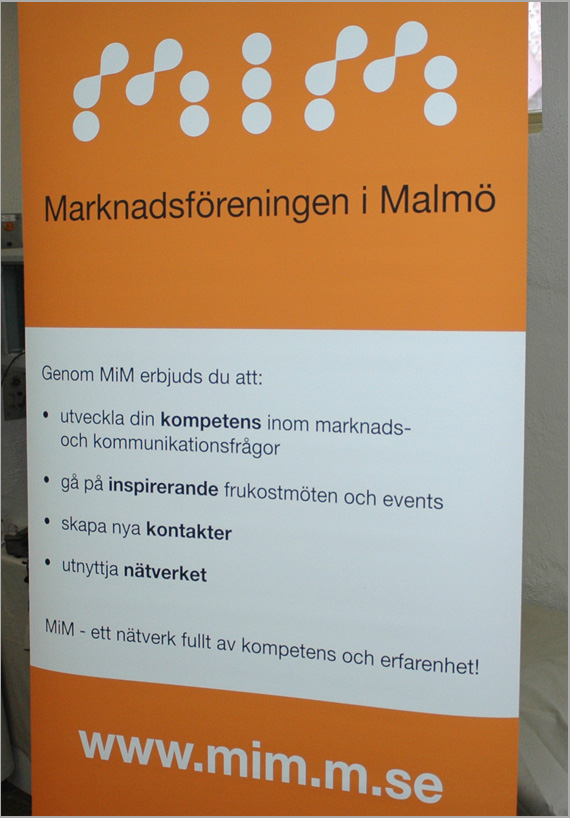 Genom MiM, Malmö,  ges möjlighet att utveckla din kompetens inom marknadsförning och kommunikation, genom föredrag, utbildningar, frukostmöten, event mm.